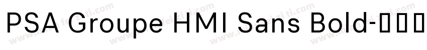 PSA Groupe HMI Sans Bold字体转换